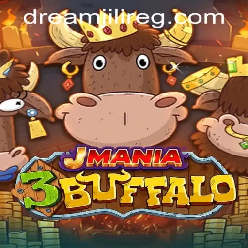 Exploring the Exciting World of JMania3Buffalo: A New Gaming Experience with Dream JILI Register