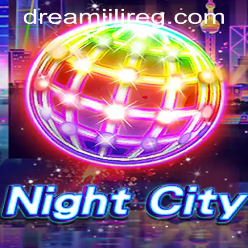 NightCity: The Thrilling Experience of Dream JILI Register