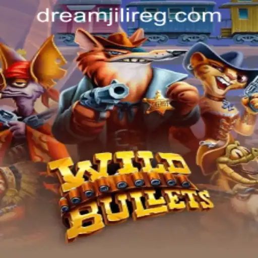 Exploring WildBullets: The Thrilling World of Dream JILI Register
